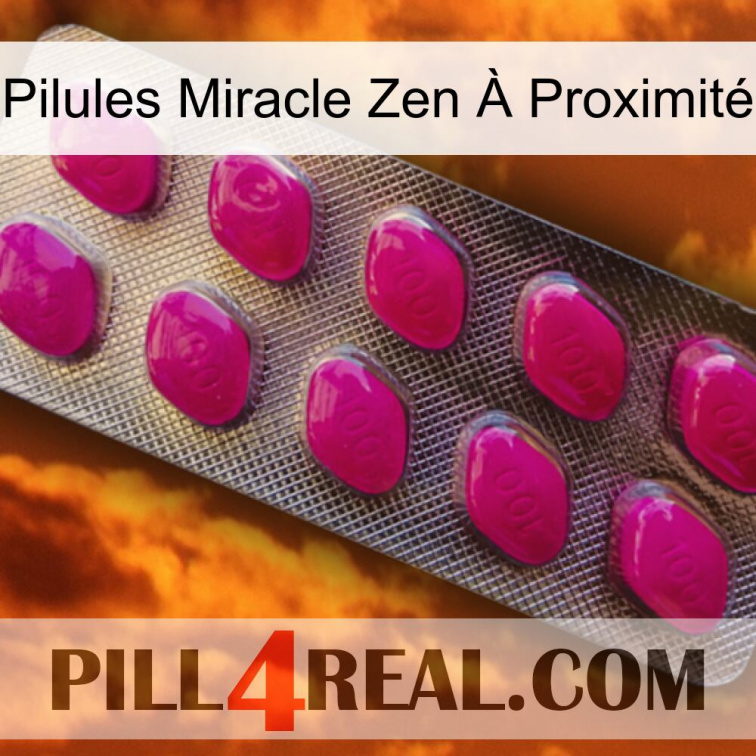 Pilules Miracle Zen À Proximité 09